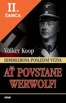 Lacná kniha Ať povstane Werwolf!