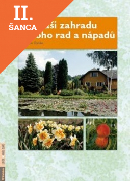 Lacná kniha Pro vaši zahradu mnoho rad a nápadů