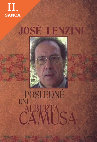 Lacná kniha Posledné dni Alberta Camusa