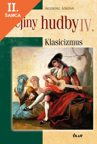 Lacná kniha Dejiny hudby IV. - Klasicizmus