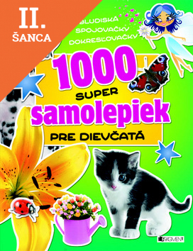 Lacná kniha 1000 super samolepiek pre dievčatá