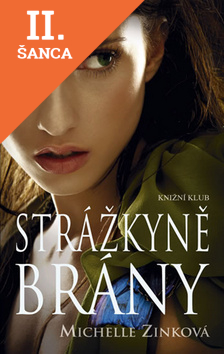 Lacná kniha Strážkyně Brány
