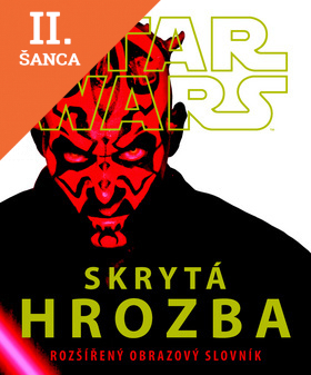 Lacná kniha STAR WARS Skrytá hrozba