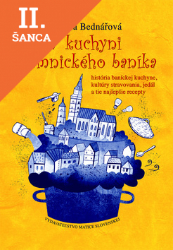 Lacná kniha V kuchyni kremnického baníka