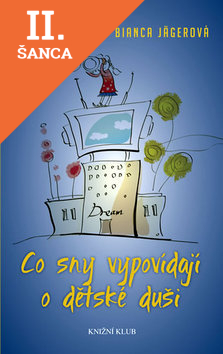 Lacná kniha Co sny vypovídají o dětské duši