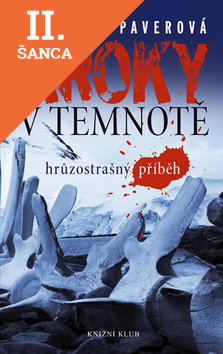 Lacná kniha Kroky v temnotě