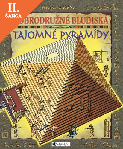 Lacná kniha Dobrodružné bludiská - Tajomné pyramídy