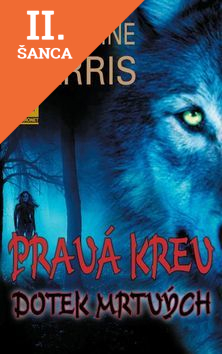 Lacná kniha Pravá krev Dotek mrtvých