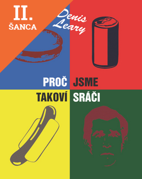Lacná kniha Proč jsme takoví sráči