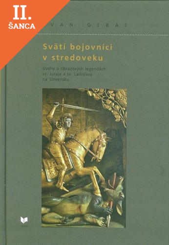 Lacná kniha Svätí bojovníci v stredoveku
