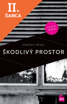 Lacná kniha Škodlivý prostor