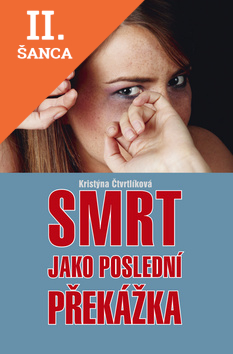 Lacná kniha Smrt jako poslední překážka