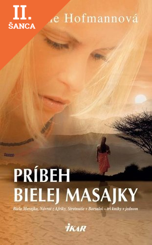 Lacná kniha Príbeh bielej Masajky