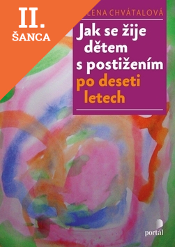 Lacná kniha Jak se žije dětem s postižením po deseti letech