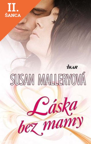 Lacná kniha Láska bez mamy