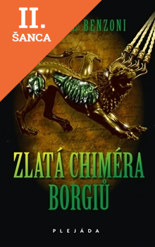 Lacná kniha Zlatá chiméra Borgiů
