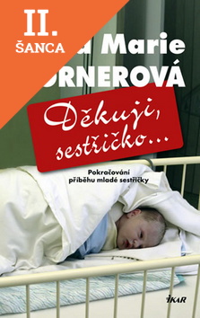 Lacná kniha Děkuji, sestřičko...