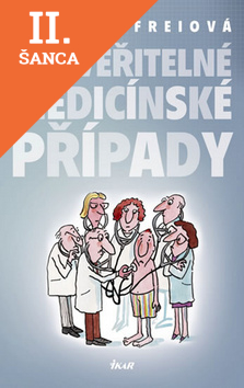 Lacná kniha Neuvěřitelné medicínské případy
