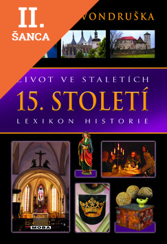 Lacná kniha Život ve staletích 15. století