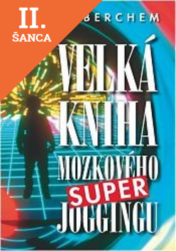 Lacná kniha Velká kniha mozkového super joggingu