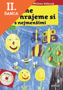 Lacná kniha Zpíváme a hrajeme si s nejmenšími