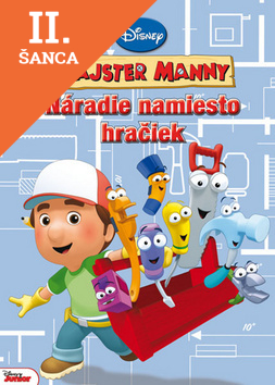 Lacná kniha Majster Manny Náradie namiesto hračiek