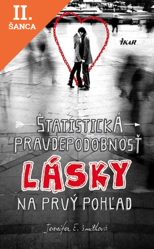 Lacná kniha Štatistická pravdepodobnosť lásky na prvý pohľad