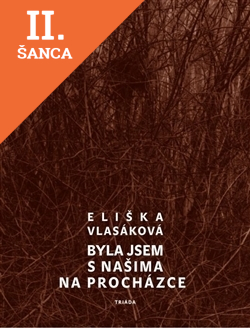 Lacná kniha Byla jsem s našima na procházce