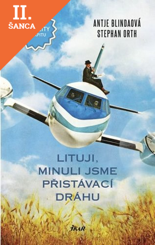 Lacná kniha Lituji, minuli jsme přistávací dráhu
