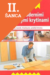 Lacná kniha Práce s moderními podlahovými krytinami