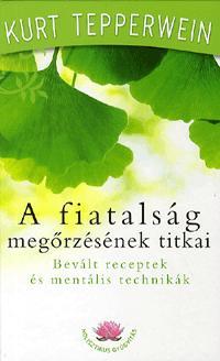 A fiatalság megőrzésének titkai