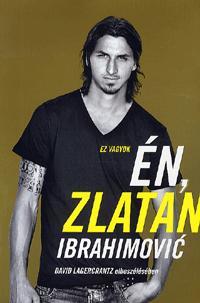Én, Zlatan Ibrahimovic