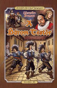 Kniha A három testor - Alexandre Dumas