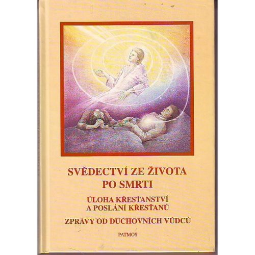 Svědectví ze života po smrti