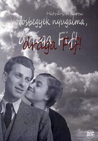 Vörösbegyek nyugalma, drága Fif!
