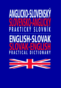 Anglicko-slovenský, slovensko-anglický praktický slovník
