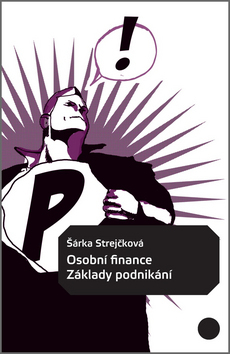 Osobní finance Základy podnikání