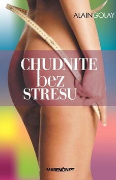 Chudnite bez stresu