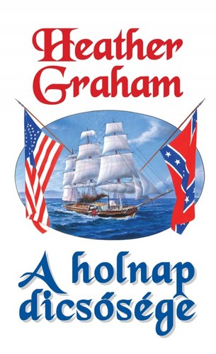 Kniha A holnap dicsősége - Heather Graham