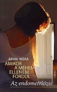 Amikor a méhem ellenem fordul
