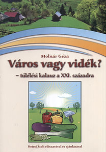 Város vagy vidék?