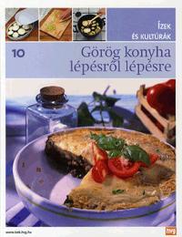 Görög konyha lépésről lépésre