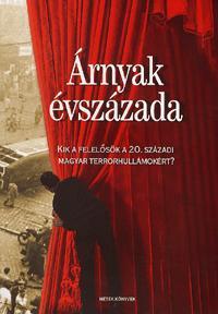 Árnyak évszázada