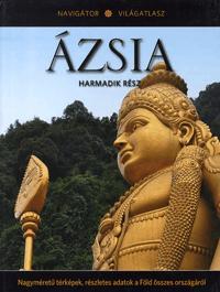 Ázsia - Harmadik rész