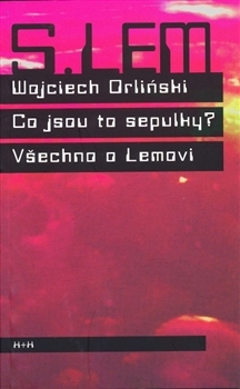 Co jsou to sepulky? - Orlinski Wojciech Orlinski,Lenka Daňhelová