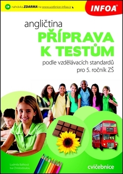 Kniha Angličtina - Příprava k testům podle vzdělávacích standardů pro 5. ročník ZŠ
