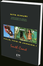 Kniha Haló, this is Jamaica! 2. diel South Coast - Kimuri Nita