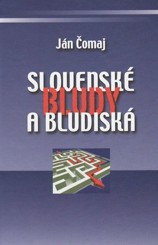 Kniha Slovenské bludy a bludiská