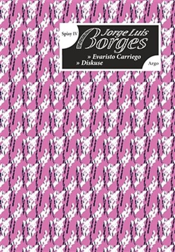 Kniha Evaristo Carriego, Diskuse - Jorge Luis Borges,Mariana Machová