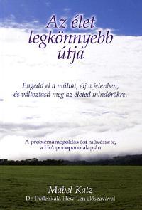 Az élet legkönnyebb útja